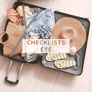 Checklist pour les valises d'été